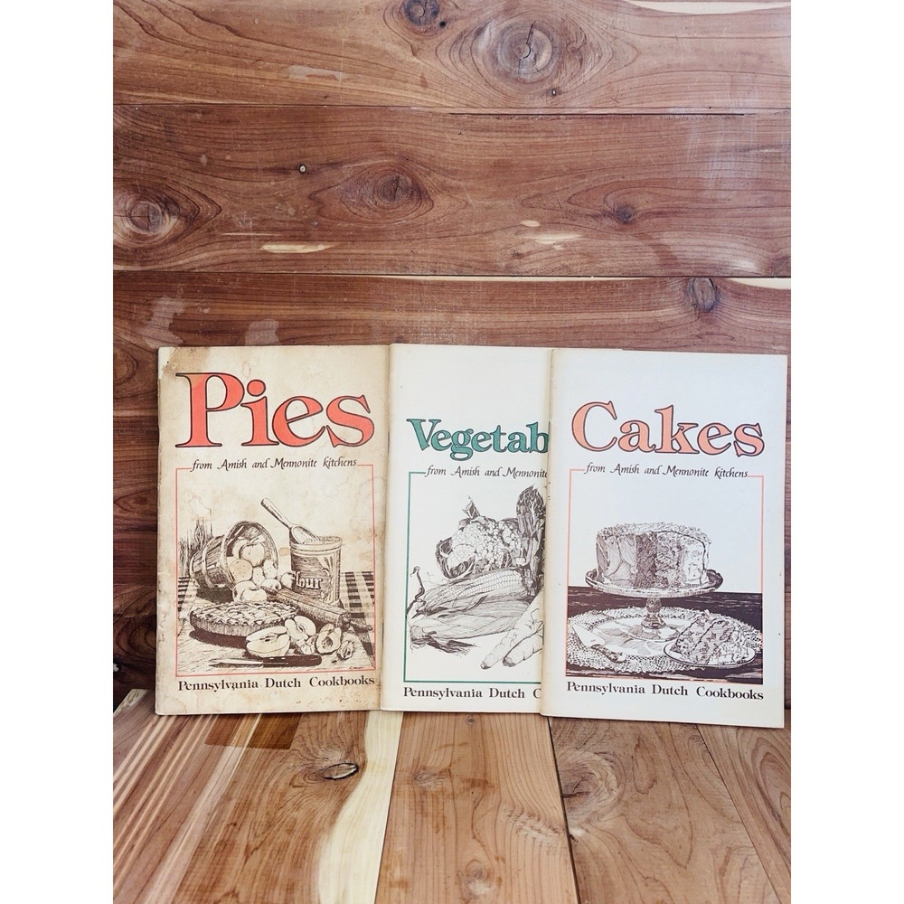 3 VINTAGE PIES, CAKES, BREADS COOKBOOKS AMISH AND MENNONITE KITCHENS PA DUTCH